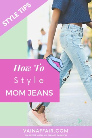 How To Style Mom Jeans In 12 Outfits & Look Incredibly Chic - Must Know!