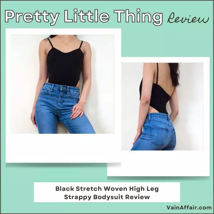Black Stretch Woven High Leg Strappy Bodysuit Review - is pretty little thing good quality