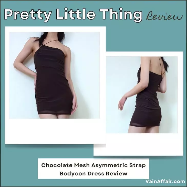 Chocolate Mesh Asymmetric Strap Bodycon Dress - Pretty Little Thing Review