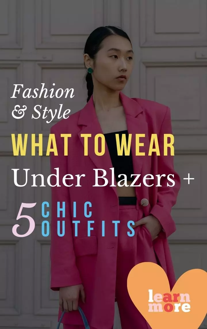 What to Wear Under Blazers: 5 Chic Outfits From Basics to Bold